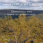 Apartment 15 - Fulufjellets National Parks -this Is The Place Where Norway And Sweden Meet In A Large Protected Area For Animals And Nature *